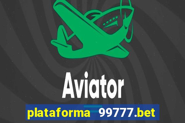 plataforma 99777.bet é confiável